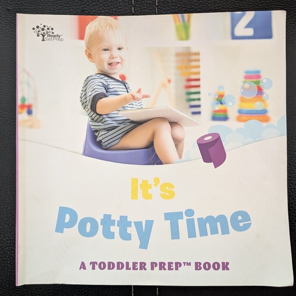 It's Potty Time: A Toddler Prep Book